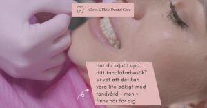 Tandläkarbesök på Gloss & Floss Dental Care
